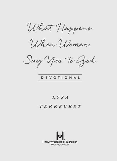 What happens when women say yes to God
